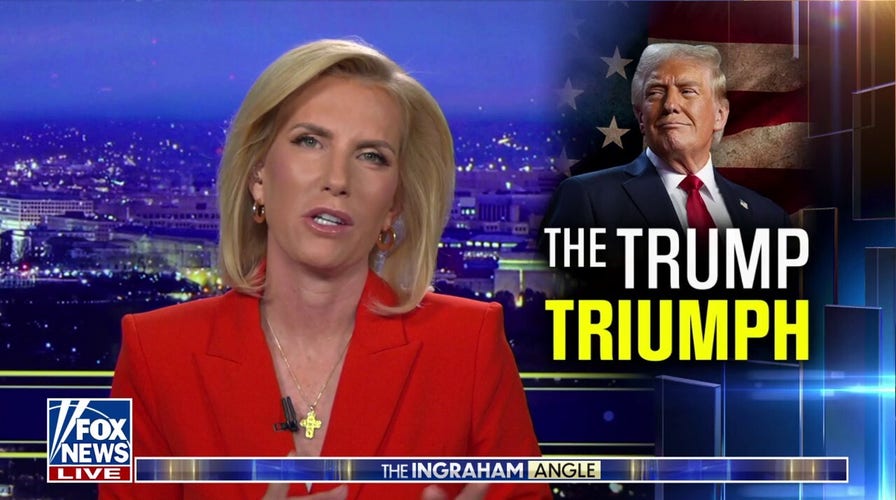 LAURA INGRAHAM: Donald Trump's 'stunning victory' was a 'total political vindication'