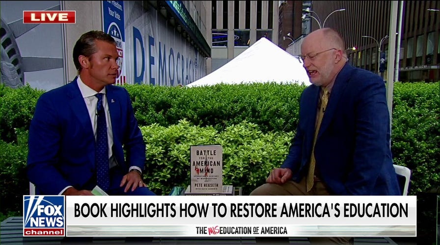 Hegseth details progressives' 'destruction' of US education in new book, Fox Nation special